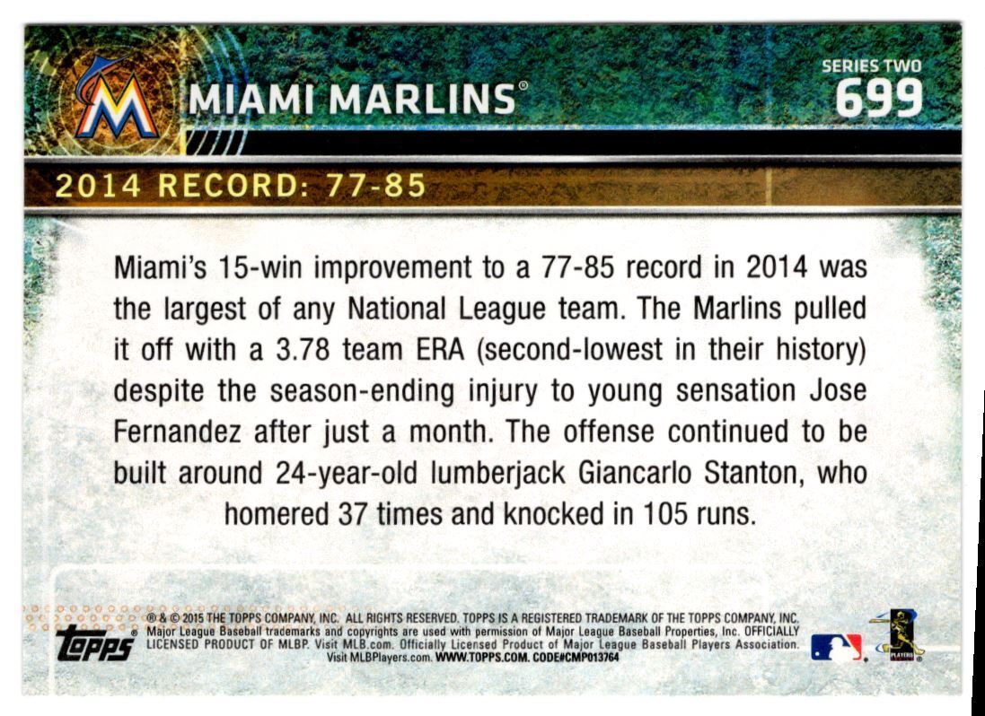 2015 Topps Miami Marlins Miami Marlins #699