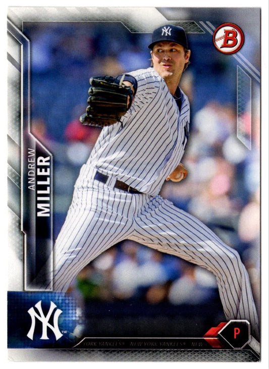 2016 Bowman Andrew Miller New York Yankees #106